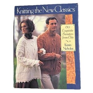 Knit The New Classics 60 Exquisite Sweaters From Elite Hardcover